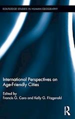 International Perspectives on Age-Friendly Cities