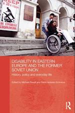 Disability in Eastern Europe and the Former Soviet Union