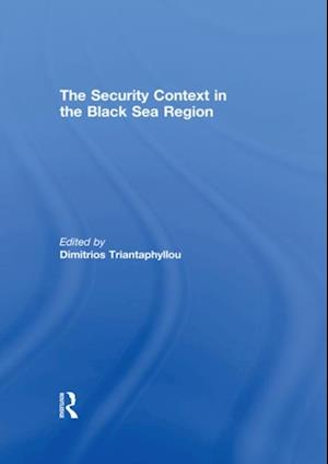 Security Context in the Black Sea Region