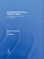 Eighteenth-Century Theatre in Spain