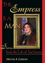 Empress Is a Man