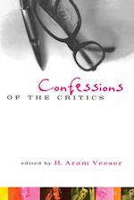 Confessions of the Critics