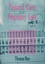 Pastoral Care in Pregnancy Loss
