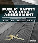Public Safety and Risk Assessment