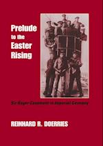 Prelude to the Easter Rising