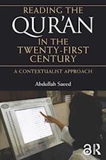 Reading the Qur''an in the Twenty-First Century