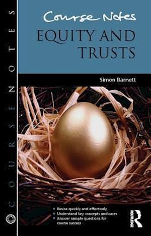 Course Notes: Equity and Trusts