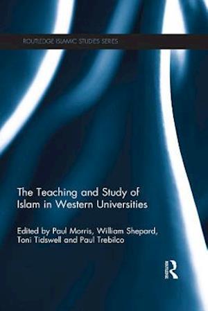 Teaching and Study of Islam in Western Universities