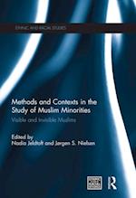 Methods and Contexts in the Study of Muslim Minorities