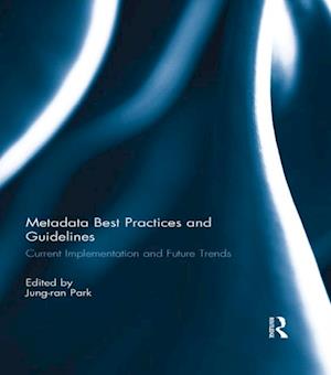 Metadata Best Practices and Guidelines