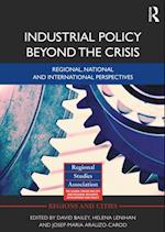 Industrial Policy Beyond the Crisis