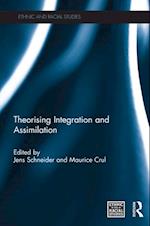 Theorising Integration and Assimilation