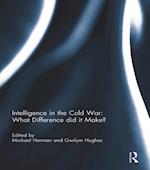 Intelligence in the Cold War: What Difference did it Make?