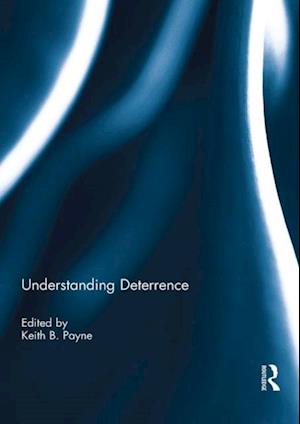 Understanding Deterrence