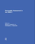 Personality Assessment in the DSM-5