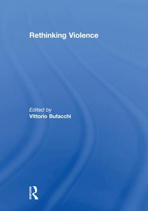 Rethinking Violence