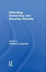 Defending Democracy and Securing Diversity