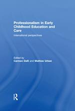 Professionalism in Early Childhood Education and Care