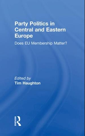 Party Politics in Central and Eastern Europe