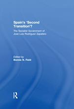 Spain''s ''Second Transition''?