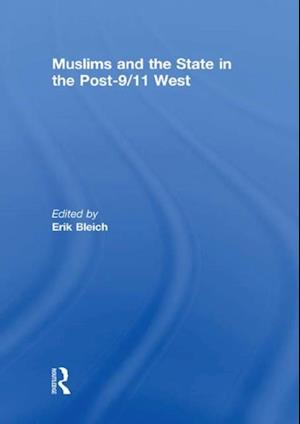 Muslims and the State in the Post-9/11 West