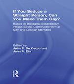 If You Seduce a Straight Person, Can You Make Them Gay?