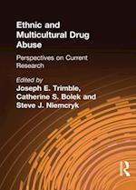 Ethnic and Multicultural Drug Abuse