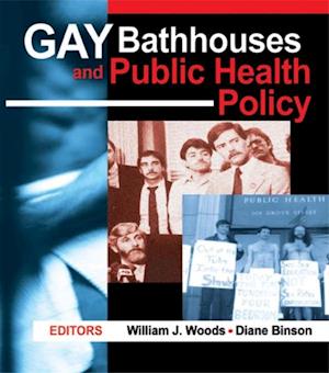 Gay Bathhouses and Public Health Policy