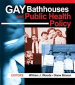 Gay Bathhouses and Public Health Policy