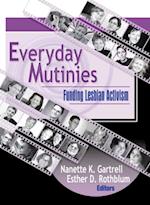 Everyday Mutinies