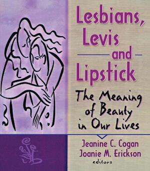 Lesbians, Levis, and Lipstick