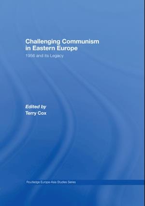 Challenging Communism in Eastern Europe