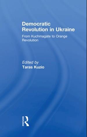 Democratic Revolution in Ukraine