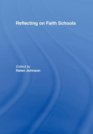 Reflecting on Faith Schools