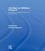 Civilian or Military Power?