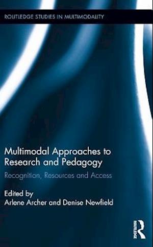 Multimodal Approaches to Research and Pedagogy