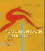 Pursuing Human Strengths