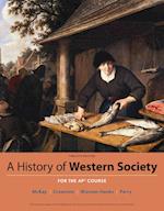 A History of Western Society Since 1300 for Ap(r)
