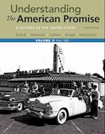 Understanding the American Promise, Volume 2