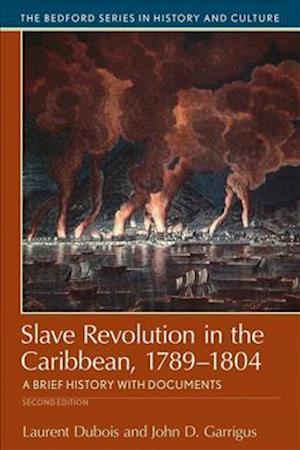 Slave Revolution in the Caribbean, 1789-1804