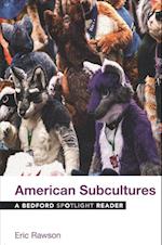 American Subcultures & Critical Reading and Writing