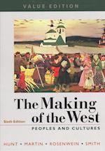 The Making of the West, Value Edition, Combined 6e & Achieve Read & Practice for the Making of the West 6e, Value Edition (Twelve-Months Access) [With