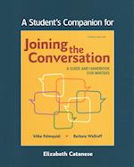 A Student's Companion to Joining the Conversation