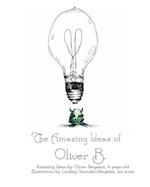 The Amazing Ideas of Oliver B.