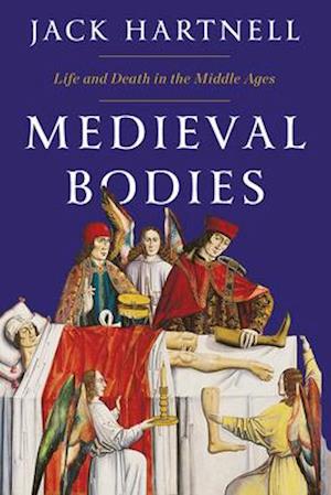 Medieval Bodies