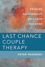 Last Chance Couple Therapy