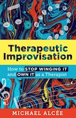 Therapeutic Improvisation