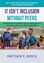 It Isn't Inclusion Without Peers