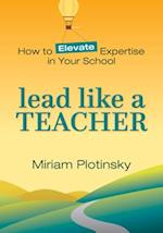 Lead Like a Teacher