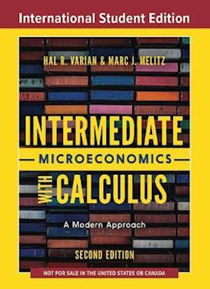 Intermediate Microeconomics with Calculus